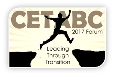 CETABC 2017 Forum - Leading Through Transition